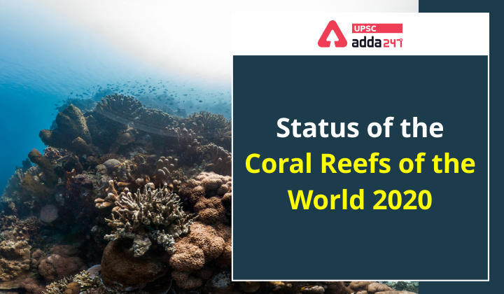 विश्व के प्रवाल भित्तियों की स्थिति 2020
