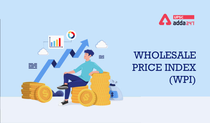 Wholesale Price Index (WPI) upsc
