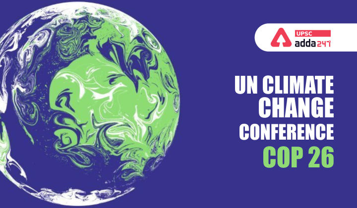 UN climate change conference- COP 26