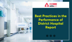 Best Practices in the Performance of District Hospital Report
