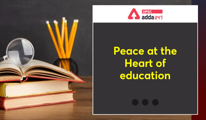 Peace at the heart of education in India