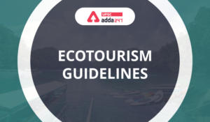 पारिस्थितिकी पर्यटन दिशा निर्देश
