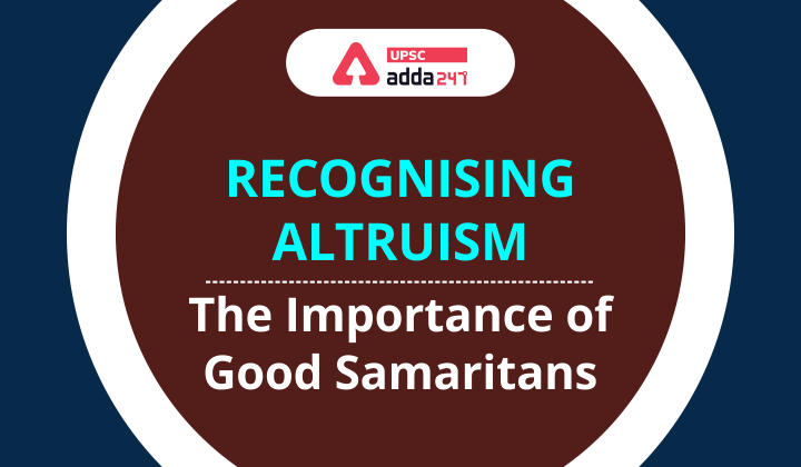 Recognising Altruism- Good Samaritan Laws