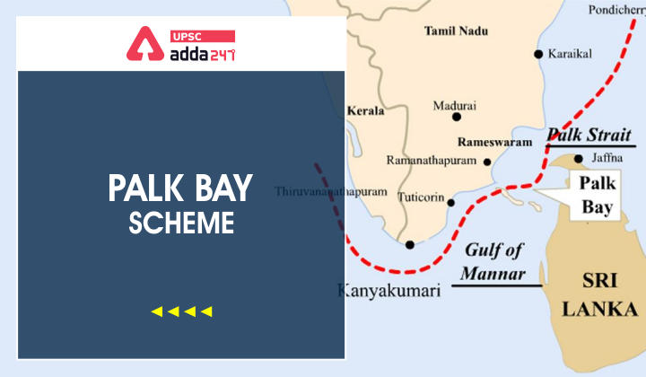 Palk Bay Scheme