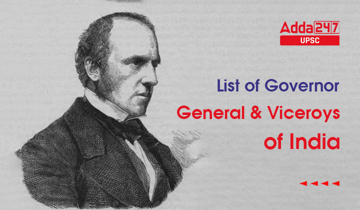 List of Governor-General and Viceroys of India