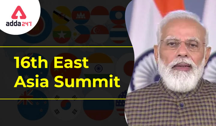 16th East Asia Summit (EAS) 2021 UPSC