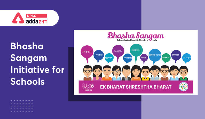 Bhasha Sangam initiative for schools upsc
