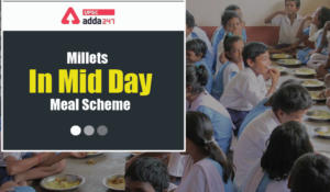 Millets in Mid Day Meal Scheme