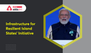 Infrastructure for Resilient Island States’ Initiative upsc