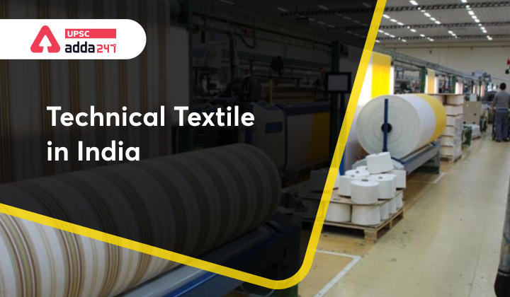 Technical Textile in India UPSC