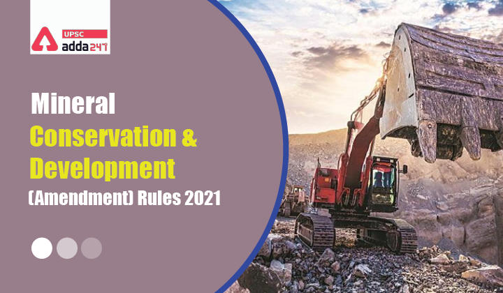 Mineral Conservation and Development (Amendment) Rules, 2021_30.1