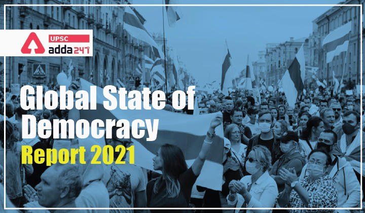 Global State of Democracy Report 2021 UPSC