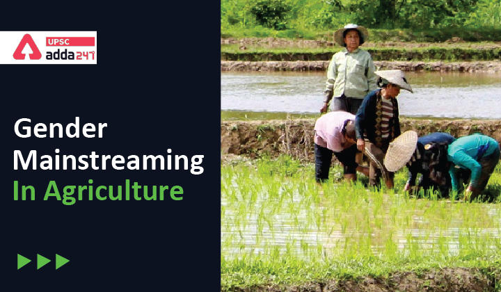 Gender mainstreaming in agriculture