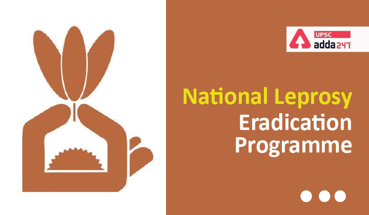 National Leprosy Eradication Programme