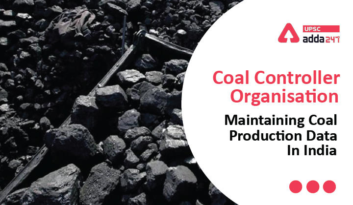 Coal Controller Organisation UPSC