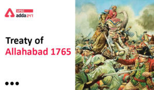 Treaty of Allahabad 1765 UPSC