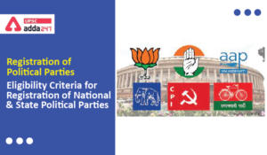 Registration of Political Parties UPSC