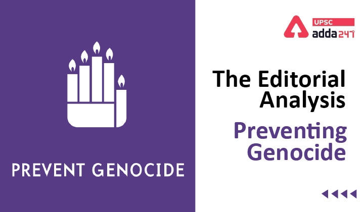 The Editorial Analysis Preventing Genocide