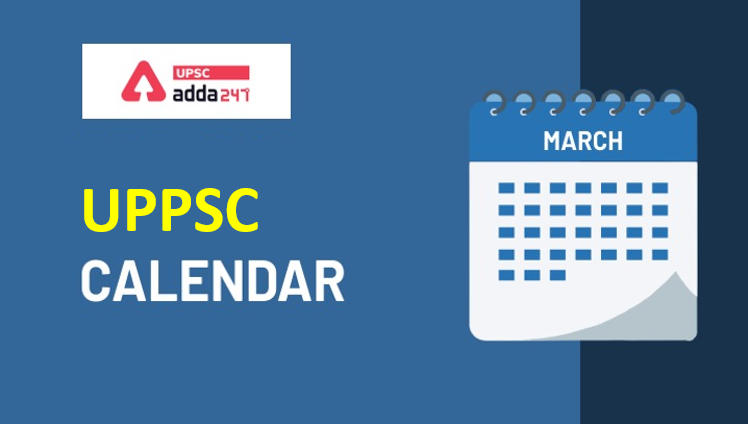 UPPSC Calendar 2022 Released