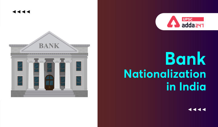 Bank nationalization in India