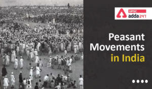 List of Peasant Movements in India