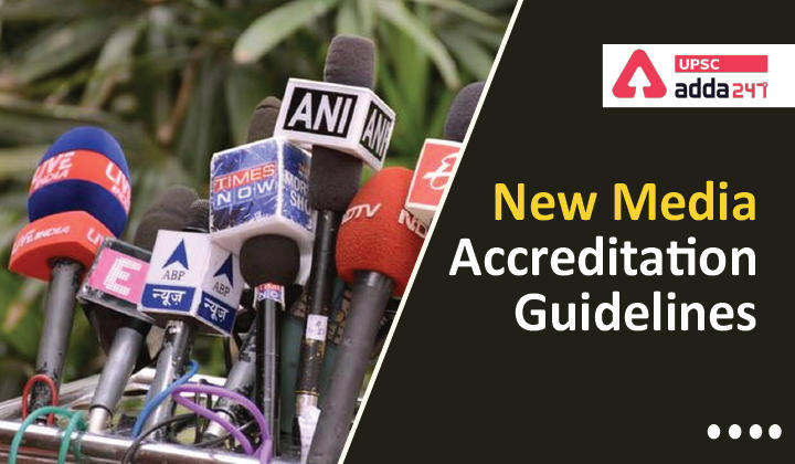 New Media Accreditation Guidelines