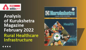 Analysis of Kurukshetra Magazine: Rural Healthcare Infrastructure