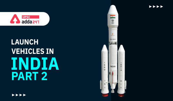 Launch Vehicles in India Part 2_20.1