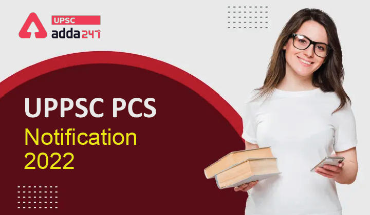 UPPSC PCS Notification 2022