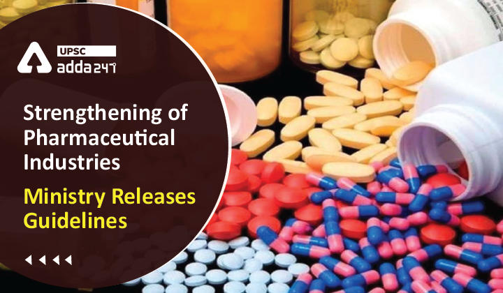 Strengthening of Pharmaceutical Industries