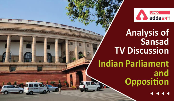 Indian Parliament and Opposition