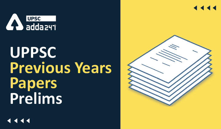 UPPSC Previous Year Papers | UPPSC Prelims 2022