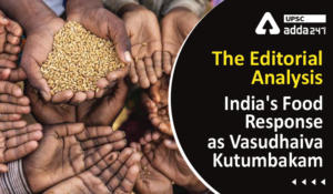 India's Food Response as 'Vasudhaiva Kutumbakam