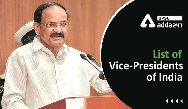 List of Vice-Presidents of India UPSC
