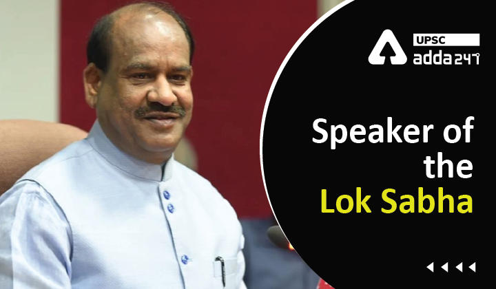 Speaker of the Lok Sabha UPSC
