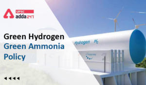 Green Hydrogen Policy | Green Ammonia Policy