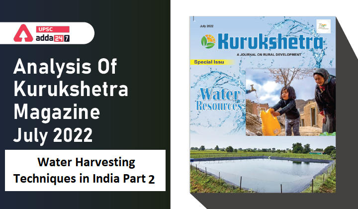 Analysis Of Kurukshetra Magazine: Water Harvesting Techniques in India Part 2