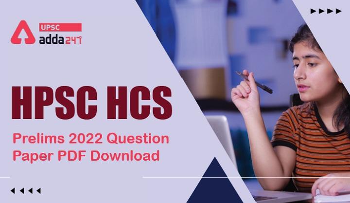 HPSC HCS Prelims Question Paper 2022