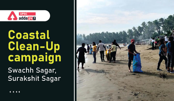 Coastal Clean-Up campaign- Swachh Sagar, Surakshit Sagar