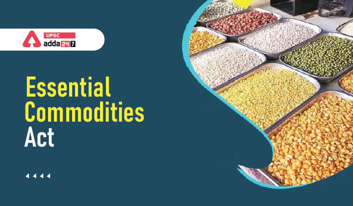 Essential Commodities Act