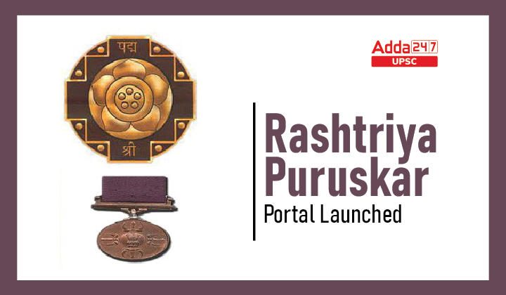 Rashtriya Puruskar Portal Launched