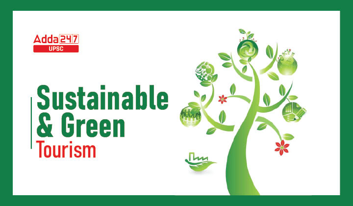 Sustainable and Green Tourism