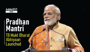 Pradhan Mantri TB Mukt Bharat Abhiyaan Launched