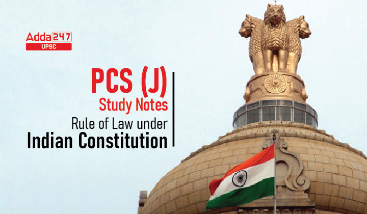 Rule of Law under Indian Constitution-01