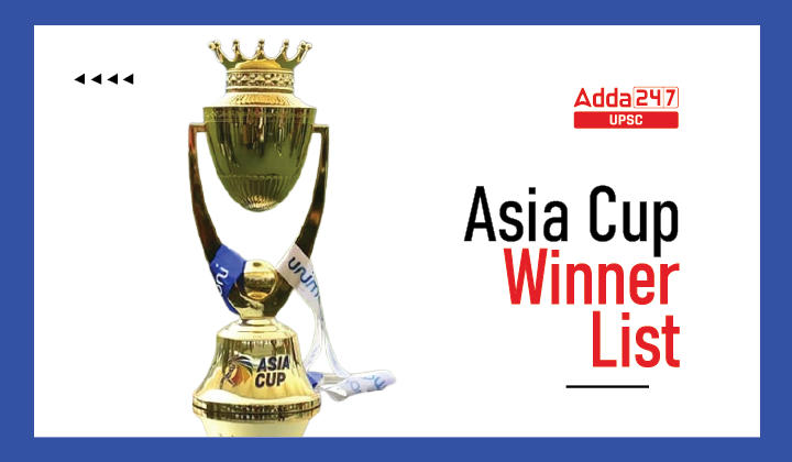Asia Cup Winner List
