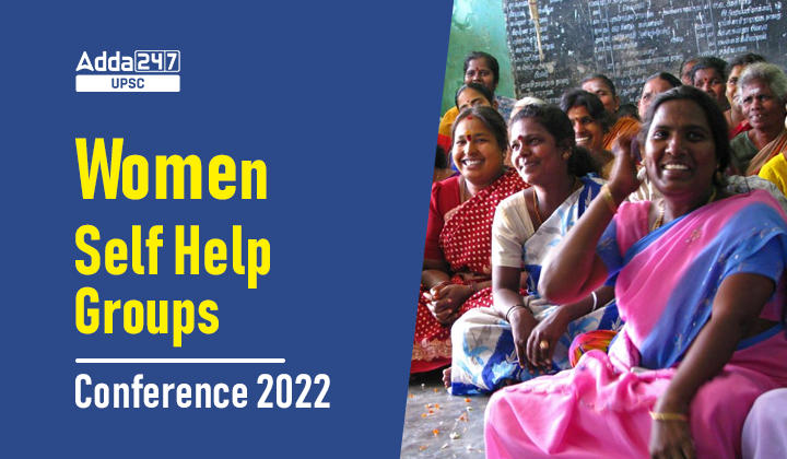 Women Self Help Groups Conference 2022