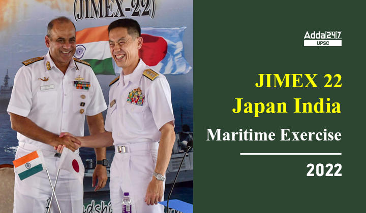JIMEX 22- Japan India Maritime Exercise 2022