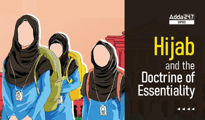 Hijab and the Doctrine of Essentiality