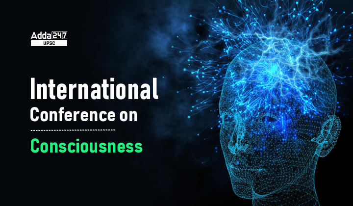 International Conference on Consciousness UPSC