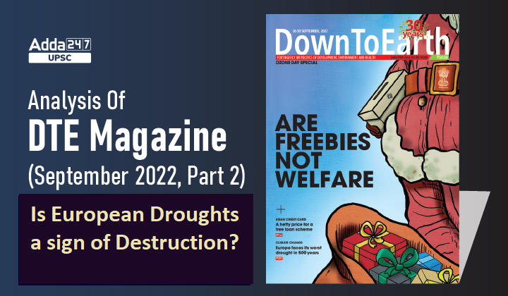DTE Magazine (September 2022, Part 2): Is European Droughts a sign of Destruction?